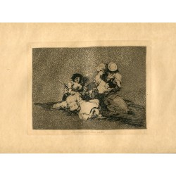 FRANCISCO DE GOYA «Las mujeres dan valor» Grabado original nº 4 de los Desastres de la guerra. Calcografía Nacional.