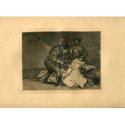 FRANCISCO DE GOYA «Esto es malo» Grabado original nº 46 de los Desastres de la guerra. Calcografía Nacional.