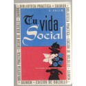 Tu vida social Por G. Oheim