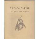 Yun Nan Fou. La ville des Nuages. Por Renée Jullien-Hellet