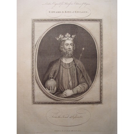«Edward II. King of England» Grabado por John Goldar (Oxford,1729-Londres,1795)