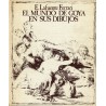 El mundo de Goya en sus dibujos E. Lafuente Ferrari