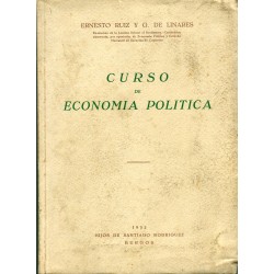 Curso de economía política de Ernesto Ruiz y G. de Linares 1ª edición. 1952