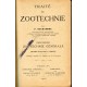 Traite de Zootechnie tomo I Zootechnie  generale. Par P. Dechambre 1928