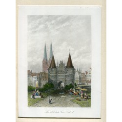 Alemania. «The Holstein Gate Lubeck» grabado por J. Godfrey sobre obra de C.Werner