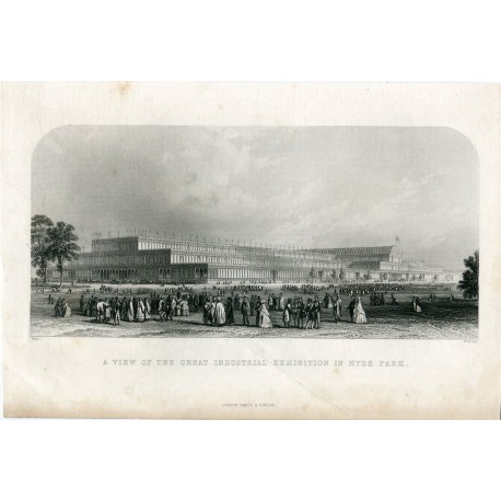 A view of the great industrial exhibition in Hide Park grabado por Armitage