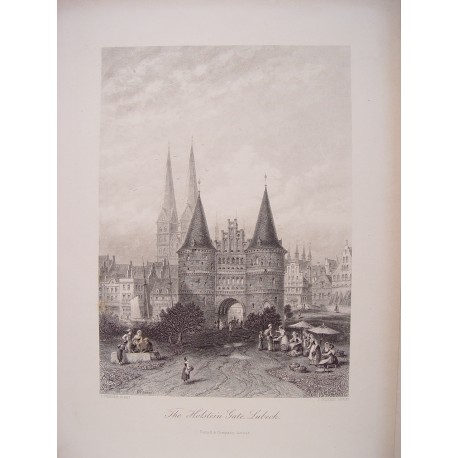 Alemania. «The Holstein Gate Lubeck» Pintó C. Werner. Grabó J. Godfrey.