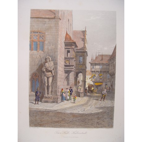 Alemania. «Town Hall, Halberstadt» Pintó C. Werner. Grabó Ferdinand Jean Joubert (París,1810-Menton,1884)