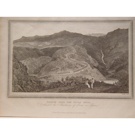 «Bridge over the river Nissa» Amidst  the Mountains of Sierra in Spain. Grabó Heath (grabador del siglo XIX)