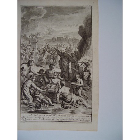 «The israelites worship the Golden Calse» Grabado bíblico original por Gerard Hoet (1648-1733), grabado por J. van Vianen.