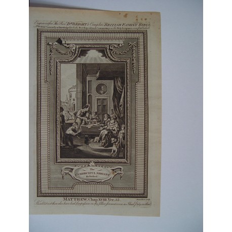 «Usmerciful servant» Complete British Family Bible. Engraved by the Rev. R. Wright.